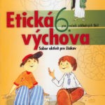 Náhľad: Etická výchova 6 - Pracovný zošit