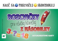 Náhľad: Rozcvičky pre všetky hlavičky z násobilky