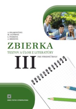 Náhľad: Zbierka textov a úloh z literatúry 3