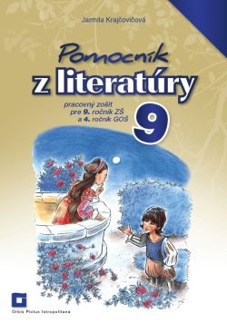 Náhľad: Pomocník z literatúry 9 ZŠ a 4 GOŠ