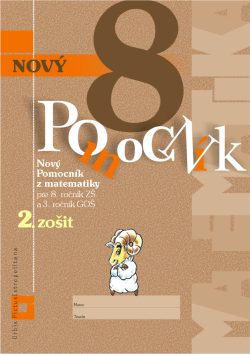 Náhľad: Nový pomocník z matematiky 8 - 2. časť