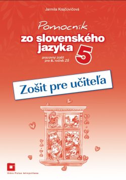 Náhľad: Zošit pre učiteľa - Pomocník zo SJ 5 ZŠ